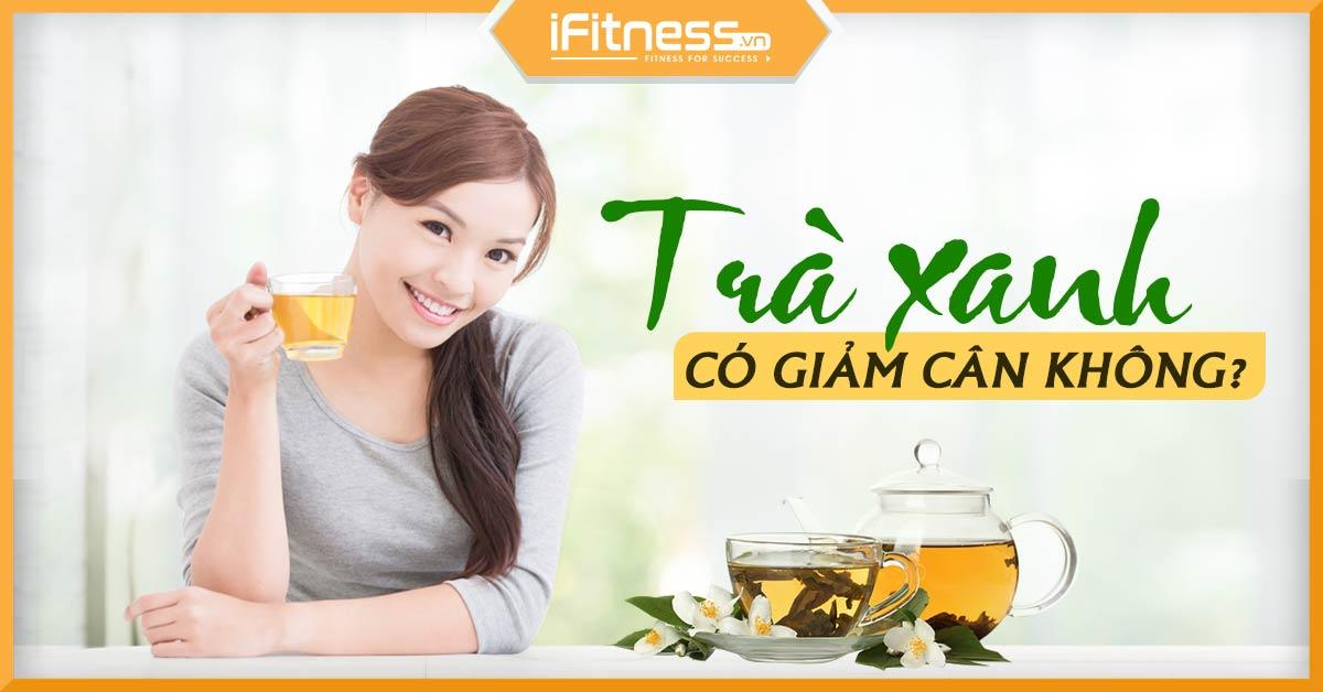 Uống trà xanh giảm cân có hiệu quả không và cách dùng như thế nào?