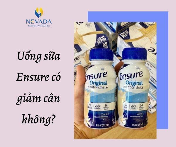 1 chai sữa Ensure Gold bao nhiêu calo? Uống sữa Ensure có mập không? Bật mí cách uống sữa Ensure giảm cân hiệu quả