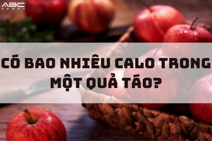 1 Quả Táo Chứa Bao Nhiêu Calo? Cách Ăn Táo Giảm Cân