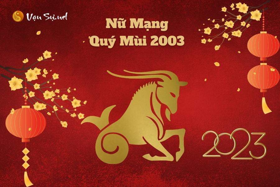 Tử Vi Tuổi Quý Mùi 2003 Năm 2023 - Nữ Mạng